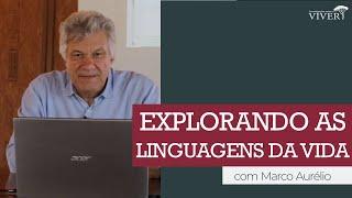 Explorando as múltiplas linguagens da vida