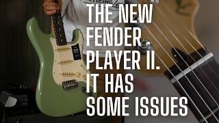 I Bought a Fender Player ii Strat - It Has Some Issues