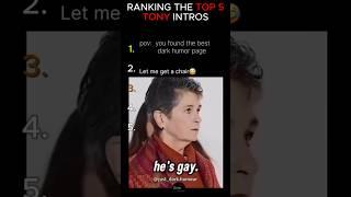 Ranking The Top Tony Intros!