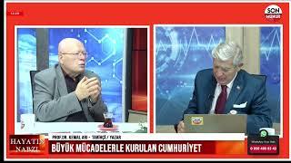 SON MÜHÜR TV "KEMAL KAMBUROĞLU İLE HAYATIN NABZI"  31.10 2024 CUMHURİYET TARİHÇİ PROF. DR. KEMAL ARI