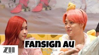 「 FANSIGN AU || JIMIN x ROSÉ || JIROSE || FANMADE 」