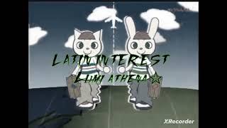 lumi athena- LATIN INTEREST