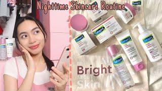 3-STEP NIGHTTIME SKIN CARE ROUTINE ft. Cetaphil Bright Healthy Radiance | Scarlet Pacheco