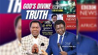 THE DIVINE TRUTH ABOUT PROPHET TB JOSHUA AND THE BBC FILM  (12/01/2024)