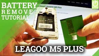 Remove Battery in LEAGOO M5 Plus - Soft Reset / Frozen Phone