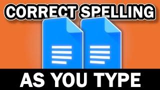 Google Docs: Spell Check As You Type | usemybox