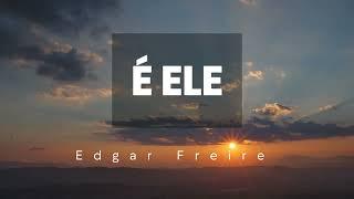 É Ele- Drops (COVER) Edgar Freire