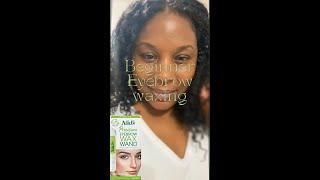 Easiest Self Eyebrow Waxing |Nad’s Waxing Wand