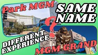 MGM Grand Or Park MGM? A Comparison