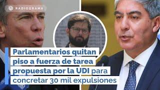 Parlamentarios quitan piso a fuerza de tarea propuesta por la UDI para concretar 30 mil expulsiones