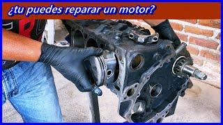 Aprende a reparar un motor. !Tú puedes hacerlo¡