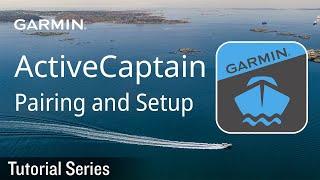 Tutorial - ActiveCaptain: Pairing and Setup