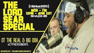 OT The Real & Big Ooh Shade 45 Freestyle [Sear's Sirius Cypher #1]