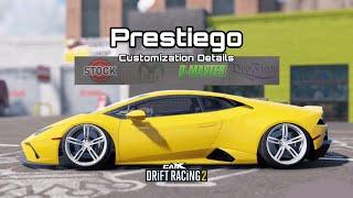 All Customization for Prestiego ( Lamborghini Huracan ) in CarX Drift Racing 2