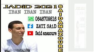 JADID SAID ANAZOURE  2021              ( IBAN IBAN IBAN )