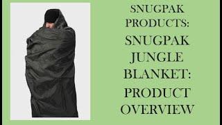 Snugpak Jungle Blanket Overview