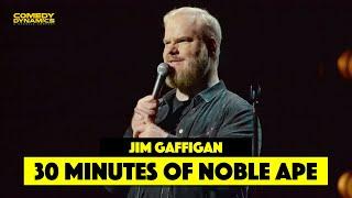 30 Minutes of Jim Gaffigan: Noble Ape - Stand Up Comedy - Comedy Dynamics