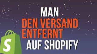Wie man den Versand auf Shopify entfernt