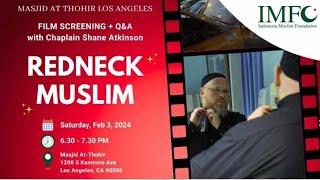 REDNECK MUSLIM with Chaplin Shane Atkinson dari Islamic Center of Maryland North Carolina USA