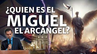  Refutación a pastor protestante. Él arcángel Miguel.