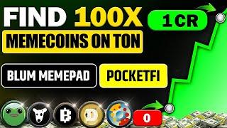 Find Your Next 100X Memecoin On TON  BLUM Memepad Trick 