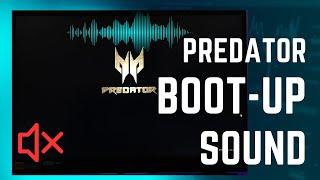 Predator Boot-up Sound turned OFF!!