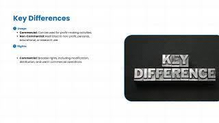 Difference Between Commercial vs  Non Commercial License