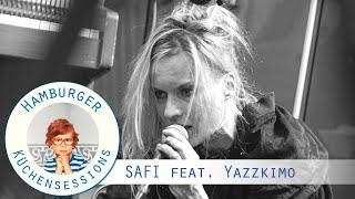 SAFI feat. Yazzkimo "Groteske" live @ Hamburger Küchensessions