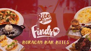 BiteSized Finds: Boracay Bar Bites 2021