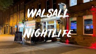 Walsall Town Centre Night Walk | 11pm Friday Evening September 2023 | Bars Pubs Cinema Shops Clubs