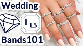 Wedding Bands 101: Your Complete Guide