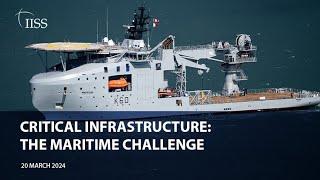 Critical infrastructure: the maritime challenge