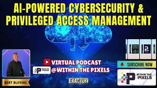 AI Powered Cybersecurity and Privileged Access Management #PAM