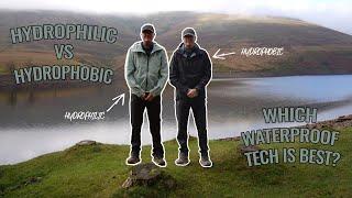 Waterproof Tech Talk With Paul | Hydrophilic VS Hydrophobic