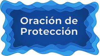  Oración de Protección 