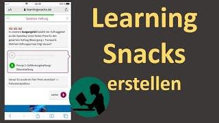 Learning Snacks: Ganz einfach Lerncontent für Smartphone & Tablet erstellen