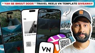 Trending Travel Reels VN Template with QR Code & Tutorial