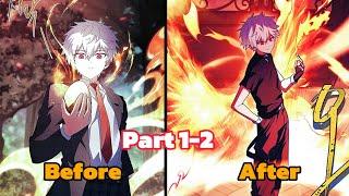 NEW MANHWA| P2 The Boy Received The Power Of The Phoenix And Shook The Entire Academy - Manhwa Recap