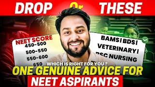 One genuine advice for NEET ASPIRANTS scoring 500-650 think before choosing course other than MBBS