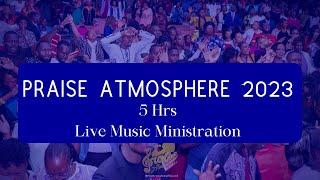 5 Hours of Praise Atmosphere 2023 | Music Ministration.