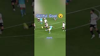 Skillful Goal  #shorts #football #best #goals #skill #skillful #unbelievable #magical #impossible