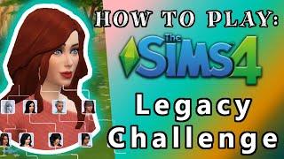 How to Play The Sims 4 Legacy Challenge - an easy guide