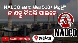 NALCO Recruitment 2024 | Odisha Job Vacancy 2024 | Odisha Jobs 