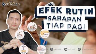 Efek Rutin Sarapan Pagi Hari