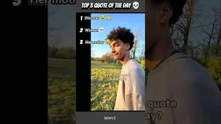 Top 3 Quote of the day #funny #quotes #fyp #shorts #top3
