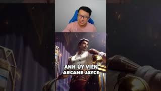 Đức Mạnh xếp hạng skin Jayce