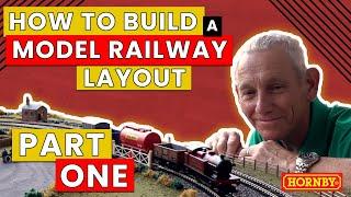 The Ultimate Guide to Building a Model Railway Layout - Part One