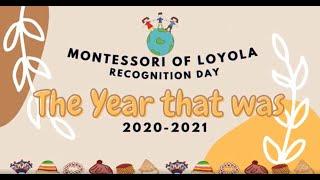 Montessori of Loyola Preschool Year in Review 2020-2021