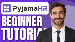 PyjamaHR Demo | ATS and Recruitment Software Tutorial for Newbies