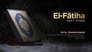 Sura El Fatiha - Pristup | Kur’an – Bosanski prijevod